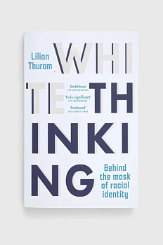 foto книга legend press ltd white thinking, lilian thuram